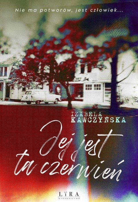Jej jest ta czerwień Jej jest ta czerwień