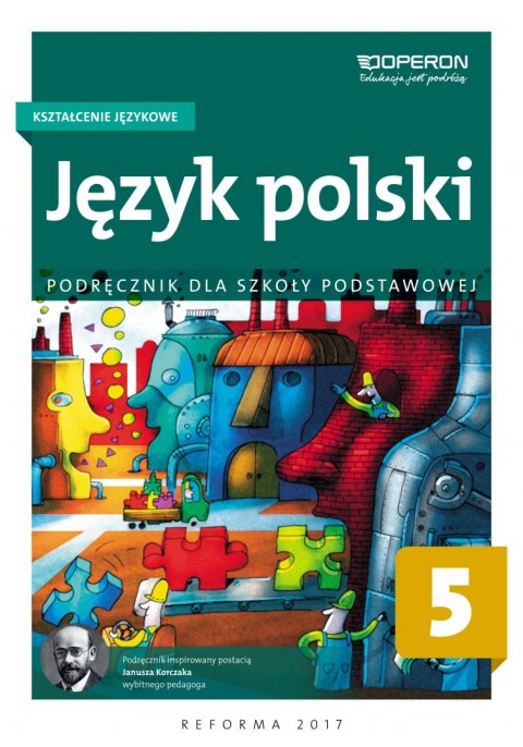 Język polski podręcznik kształcenie językowe dla klasy 5 szkoły podstawowej Język polski podręcznik kształcenie językowe dla klasy 5 szkoły podstawowej