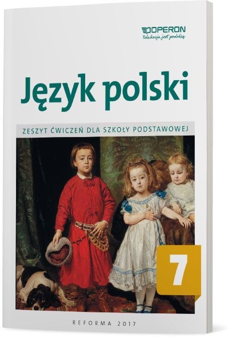 Język polski zeszyt ćwiczeń dla kalsy 7 szkoły podstawowej Język polski zeszyt ćwiczeń dla kalsy 7 szkoły podstawowej