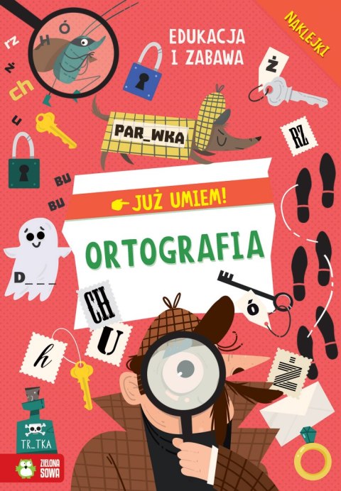 Ortografia. Już umiem Ortografia. Już umiem