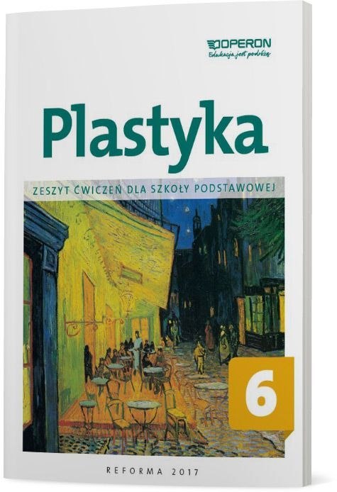 Plastyka zeszyt ćwiczeń dla klasy 6 szkoły podstawowej Plastyka zeszyt ćwiczeń dla klasy 6 szkoły podstawowej