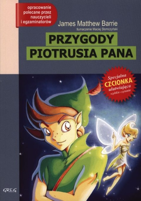 Przygody Piotrusia Pana. Lektura z opracowaniem Przygody Piotrusia Pana. Lektura z opracowaniem