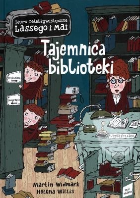 Tajemnica biblioteki. Biuro Detektywistyczne Lassego i Mai Tajemnica biblioteki. Biuro Detektywistyczne Lassego i Mai