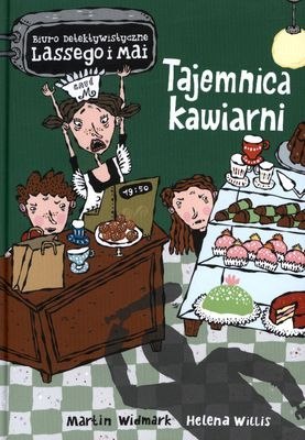Tajemnica kawiarni Biuro Detektywistyczne Lassego i Mai Tajemnica kawiarni Biuro Detektywistyczne Lassego i Mai