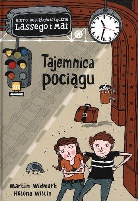 Tajemnica pociągu Biuro Detektywistyczne Lassego i Mai Tajemnica pociągu Biuro Detektywistyczne Lassego i Mai