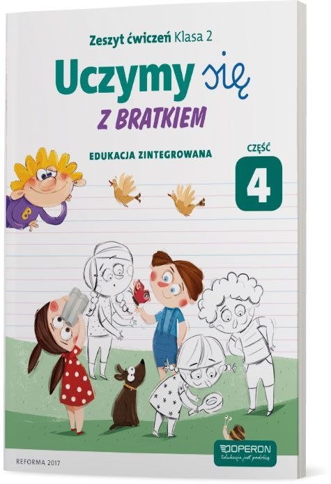 Uczymy się z Bratkiem 2 Zeszyt ćwiczeń część 4 szkoła podstawowa Uczymy się z Bratkiem 2 Zeszyt ćwiczeń część 4 szkoła podstawowa