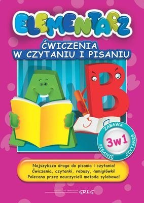 Elementarz. Ćwiczenia w czytaniu i pisaniu Elementarz. Ćwiczenia w czytaniu i pisaniu