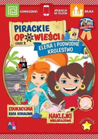 Elena i podwodne królestwo pirackie opowieści część 3 Elena i podwodne królestwo pirackie opowieści część 3