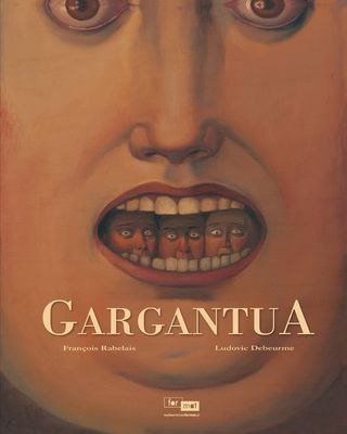 Gargantua Gargantua
