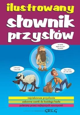 Ilustrowany słownik przysłów Ilustrowany słownik przysłów