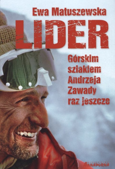 Lider górskim szlakiem andrzeja zawady raz jeszcze Lider górskim szlakiem andrzeja zawady raz jeszcze