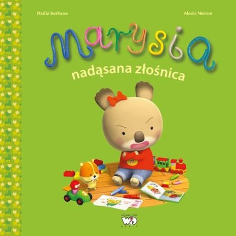 Marysia nadąsana złośnica Marysia nadąsana złośnica