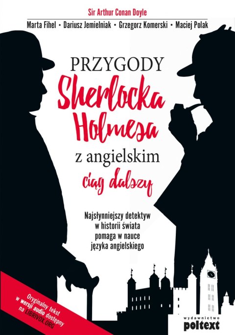 Przygody Sherlocka Holmesa z angielskim ciąg dalszy Przygody Sherlocka Holmesa z angielskim ciąg dalszy