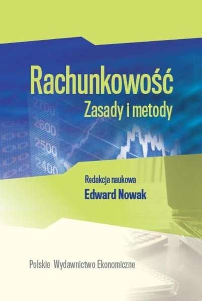 Rachunkowość zasady i metody Rachunkowość zasady i metody