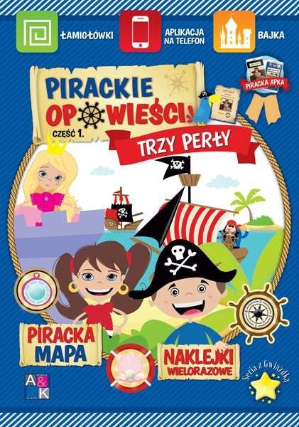 Trzy perły pirackie opowieści część 1 Trzy perły pirackie opowieści część 1