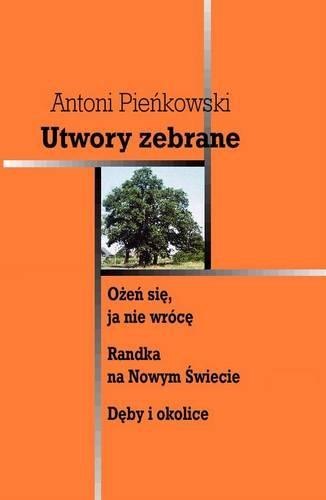 Utwory zebrane Tom 2 Utwory zebrane Tom 2