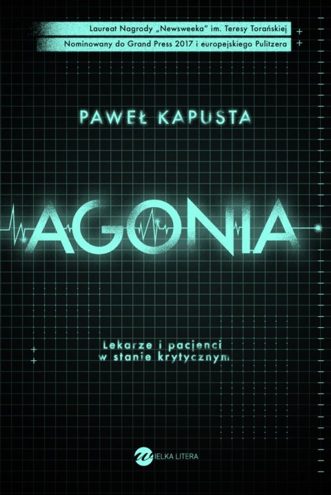 Agonia lekarze i pacjenci w stanie krytycznym Agonia lekarze i pacjenci w stanie krytycznym
