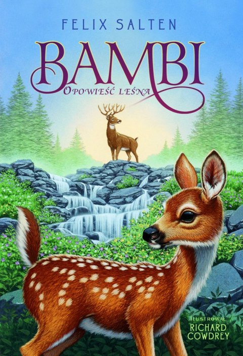 Bambi. Opowieść leśna Bambi. Opowieść leśna