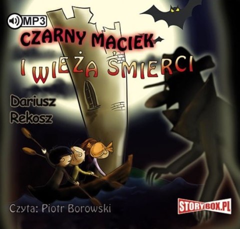 CD MP3 Czarny Maciek i wieża śmierci wyd. 2 CD MP3 Czarny Maciek i wieża śmierci wyd. 2