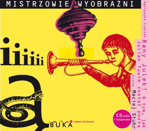 CD MP3 Rany Julek. O tym jak Julian Tuwim został poetą CD MP3 Rany Julek. O tym jak Julian Tuwim został poetą