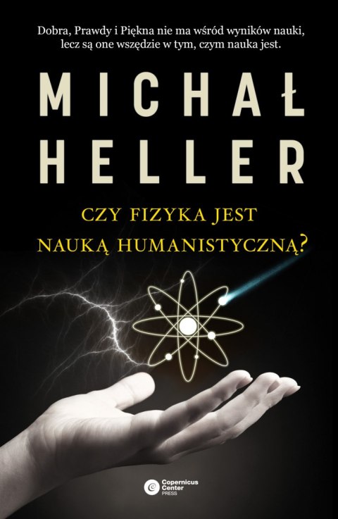 Czy fizyka jest nauką humanistyczną Czy fizyka jest nauką humanistyczną
