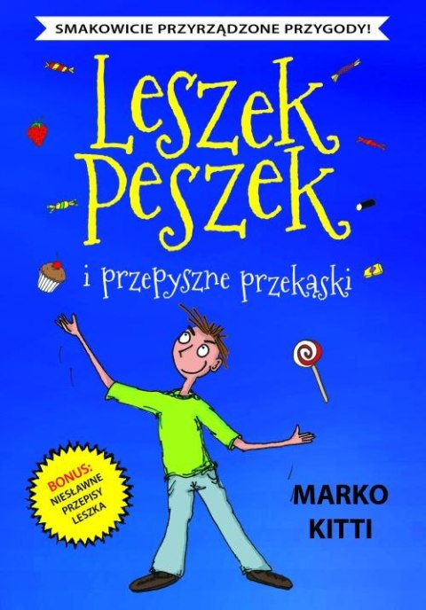 Leszek peszek i przepyszne przekąski Leszek peszek i przepyszne przekąski