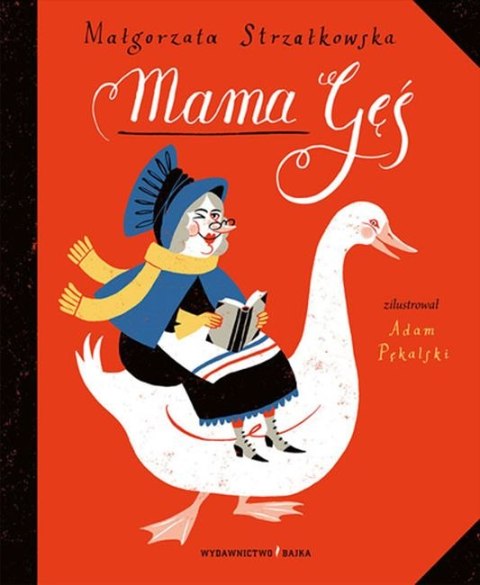 Mama gęś Mama gęś