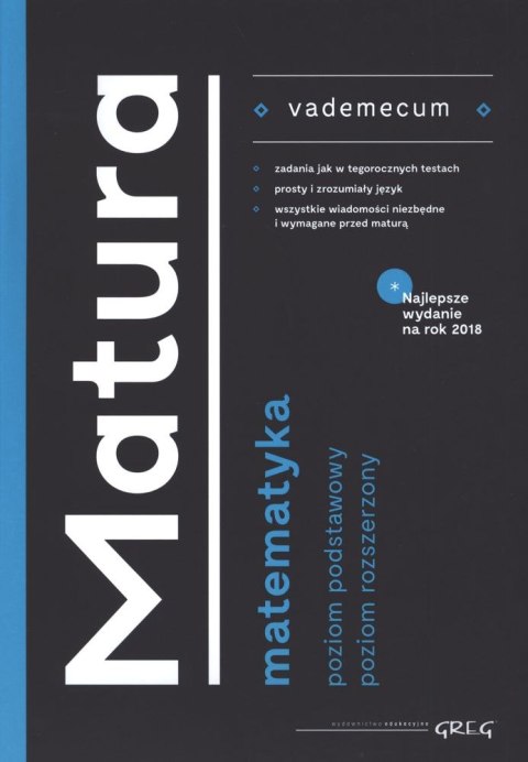 Matematyka. Vademecum matura wyd. 4 Matematyka. Vademecum matura wyd. 4