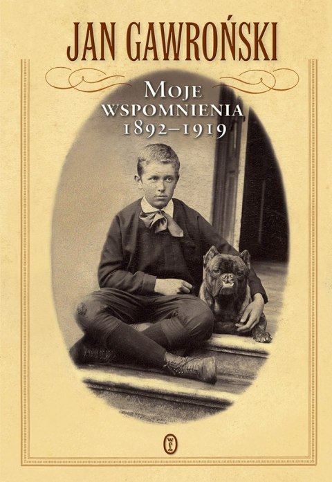 Moje wspomnienia Moje wspomnienia