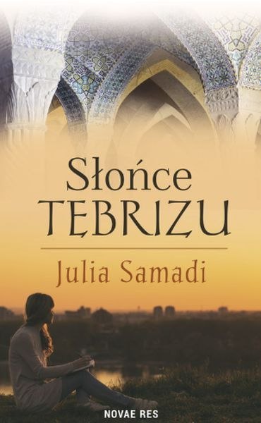 Słońce Tebrizu Słońce Tebrizu