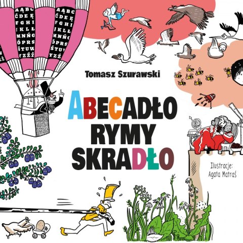 Abecadło rymy skradło Abecadło rymy skradło