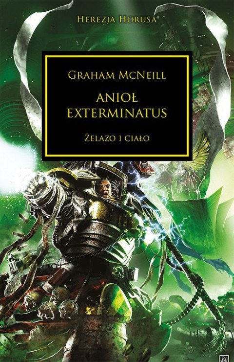 Anioł Exterminatus. Herezja Horusa Anioł Exterminatus. Herezja Horusa