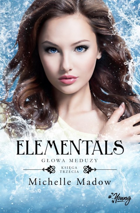 Głowa meduzy elementals Tom 3 Głowa meduzy elementals Tom 3