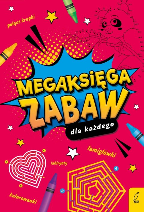Megaksięga zabaw dla każdego Megaksięga zabaw dla każdego