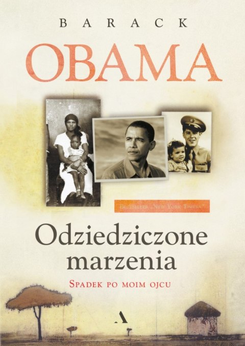 Odziedziczone marzenia spadek po moim ojcu Odziedziczone marzenia spadek po moim ojcu