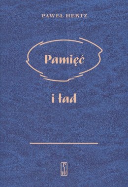 Pamięć i ład