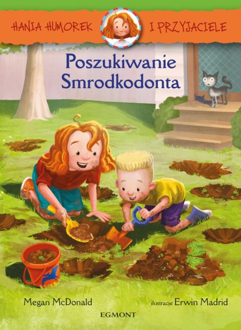 Poszukiwanie Smrodkodonta. Hania Humorek i przyjaciele Poszukiwanie Smrodkodonta. Hania Humorek i przyjaciele