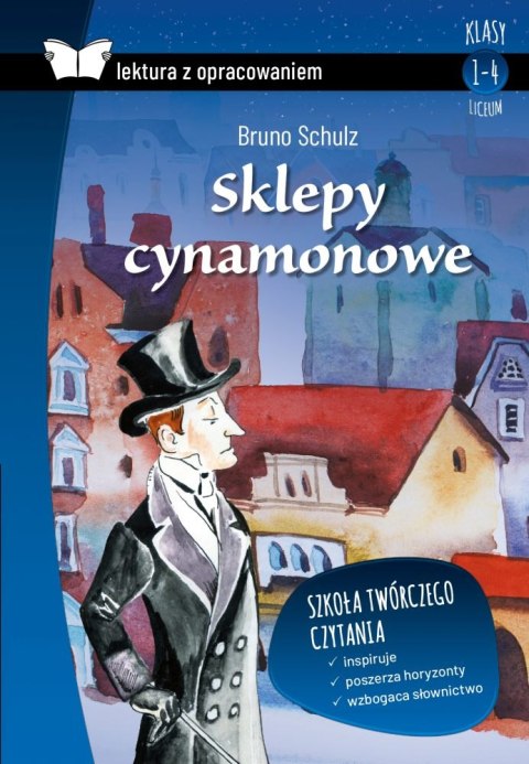 Sklepy cynamonowe. Lektura z opracowaniem Sklepy cynamonowe. Lektura z opracowaniem