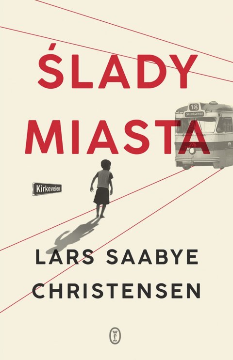 Ślady miasta Ślady miasta