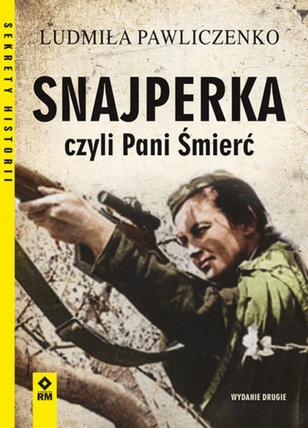 Snajperka czyli pani śmierć wyd. 2 Snajperka czyli pani śmierć wyd. 2