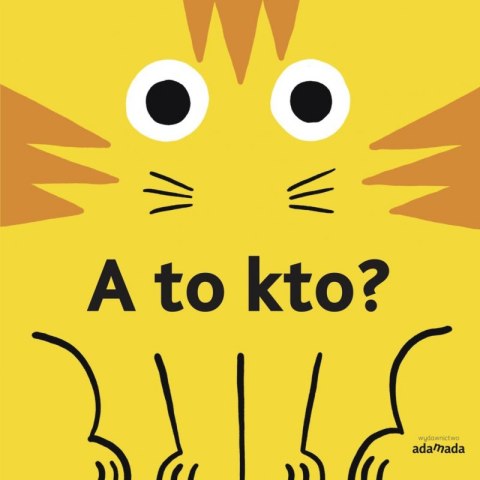 A to kto? A to kto?