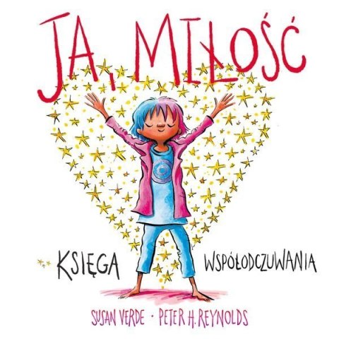 Ja miłość księga współodczuwania Ja miłość księga współodczuwania