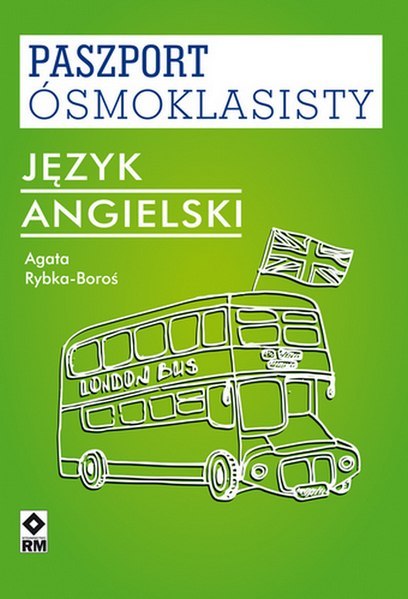 Język angielski paszport ósmoklasisty Język angielski paszport ósmoklasisty