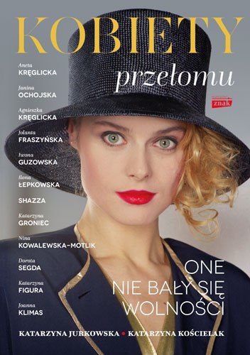 Kobiety przełomu Kobiety przełomu