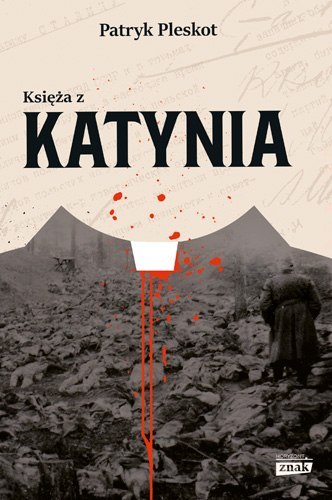 Księża z Katynia Księża z Katynia