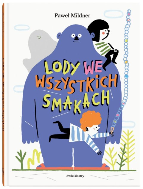 Lody we wszystkich smakach Lody we wszystkich smakach
