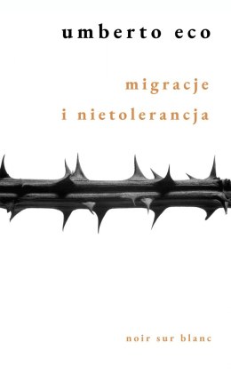 Migracje i nietolerancja