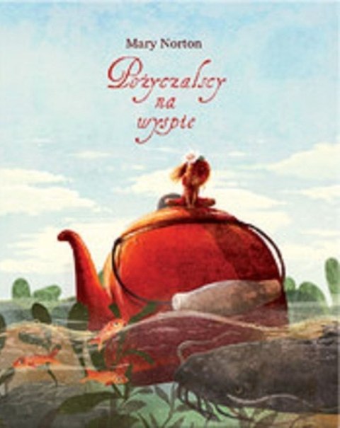 Pożyczalscy na wyspie Tom 3 wyd. 2 Pożyczalscy na wyspie Tom 3 wyd. 2