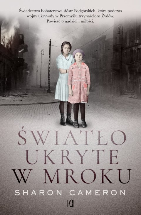 Światło ukryte w mroku Światło ukryte w mroku