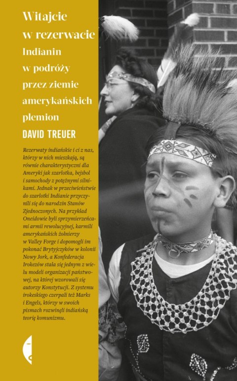 Witajcie w rezerwacie Indianin w podróży przez ziemie amerykańskich plemion Witajcie w rezerwacie Indianin w podróży przez ziemie amerykańskich plemion